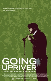 Poster de Going Upriver: The Long War of John Kerry
