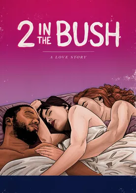 Poster de 2 in the Bush: A Love Story