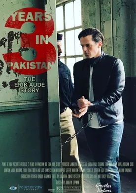 Poster de 3 Years in Pakistan: The Erik Aude Story