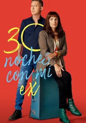 Poster 30 noches con mi ex