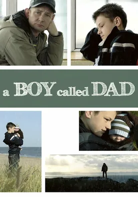 Poster de A Boy Called Dad