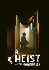 Poster de A Heist with Markiplier