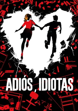 Poster de Adiós, Idiotas
