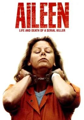 Poster de Aileen: Life and Death of a Serial Killer
