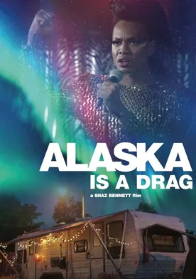 Poster de Alaska Is a Drag