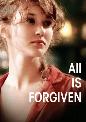 Poster de All Is Forgiven