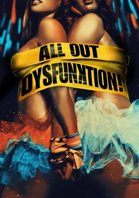 Poster de All Out Dysfunktion!