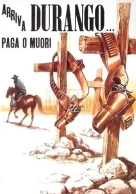Poster de Arriva Durango... paga o muori