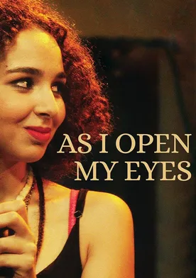 Poster As I Open My Eyes