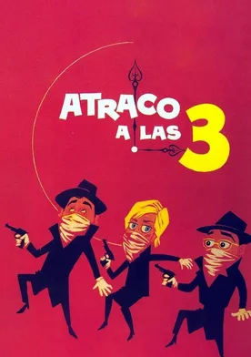 Poster de Atraco a las tres