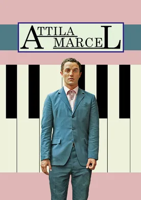 Poster de Attila Marcel