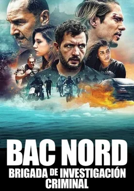 Poster de BAC Nord: Brigada Anticriminal