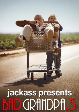 Poster de Bad Grandpa .5