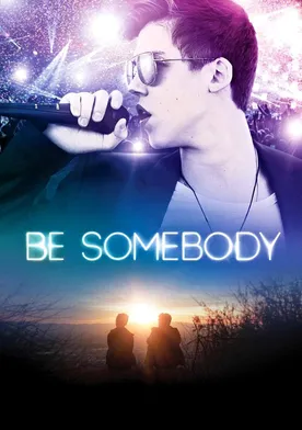 Poster Be Somebody