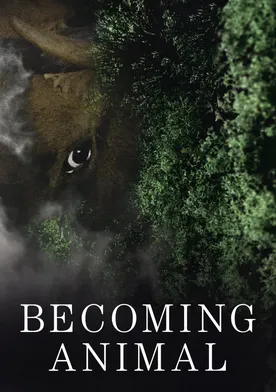 Poster de Becoming Animal