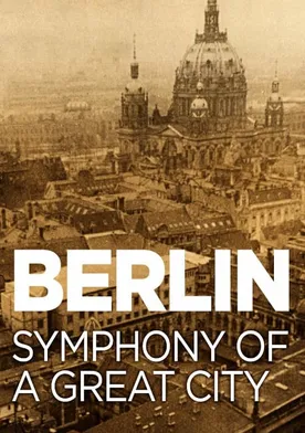 Poster de Berlín: Sinfonía de una gran ciudad