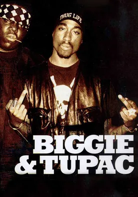 Poster de Biggie and Tupac
