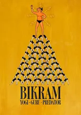 Poster de Bikram: Yogui, gurú, depredador