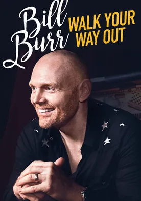 Poster de Bill Burr: Walk Your Way Out