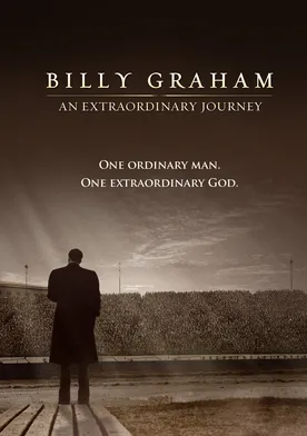 Poster de Billy Graham: An Extraordinary Journey