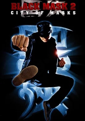 Poster de Black Mask 2: City of Masks