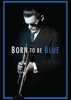 Poster de Born to Be Blue
