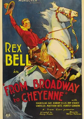 Poster de Broadway to Cheyenne