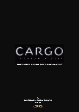 Poster de Cargo: Innocence Lost