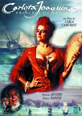Poster Carlota Joaquina: Princesa do Brazil