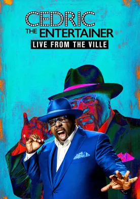 Poster de Cedric the Entertainer: Live from the Ville