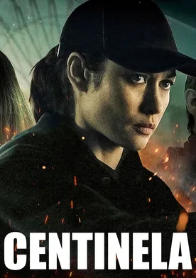 Poster de Centinela