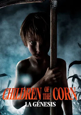 Poster Children of the Corn: Genesis