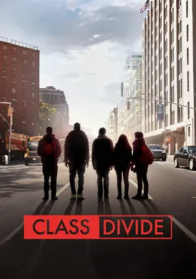 Poster de Class Divide