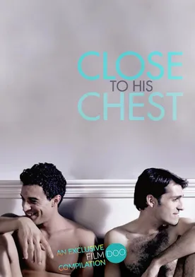 Poster de Close to His Chest