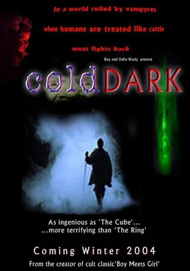 Poster de Cold and Dark