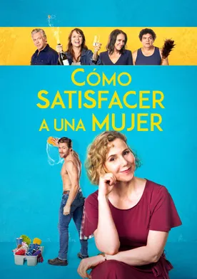 Poster de Cómo satisfacer a una mujer