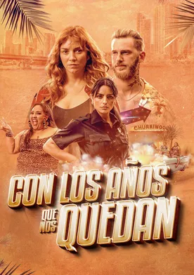 Poster de Con los años que me quedan