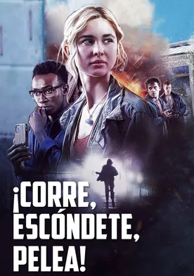Poster de ¡Corre, Escóndete, Pelea!