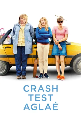 Poster de Crash Test Aglaé
