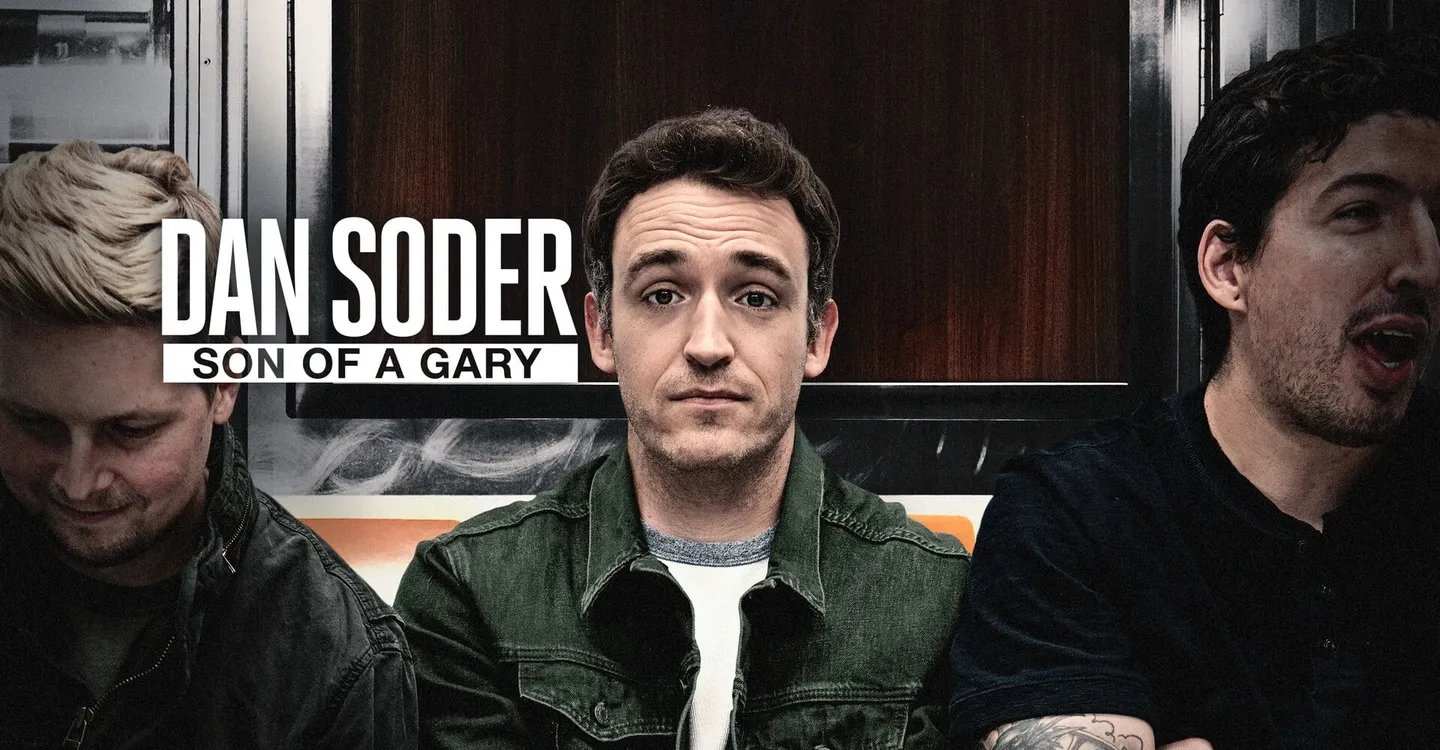 Dan Soder: Son of a Gary Trailer