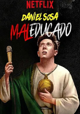 Poster de Daniel Sosa: Maleducado