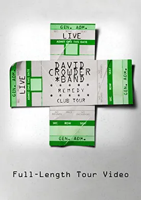 Poster de David Crowder Band: Remedy Club Tour