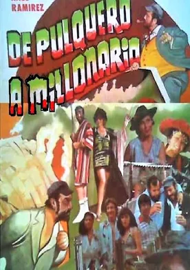 Poster de De pulquero a millonario