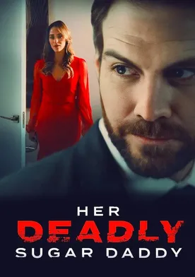 Poster Deadly Sugar Daddy