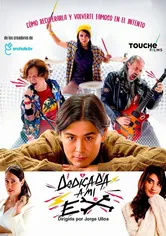 Poster de Dedicada a mi ex