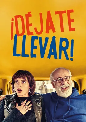 Poster de Déjate llevar