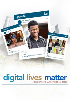 Poster de #DigitalLivesMatter