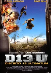 Poster de Distrito 13: Ultimatum