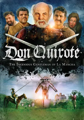 Poster Don Quixote: The Ingenious Gentleman of La Mancha
