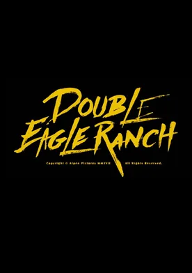 Poster de Double Eagle Ranch